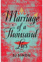Marriage of a Thousand Lies (S. J. Sindu)