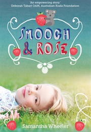 Smooch & Rose (Samantha Wheeler)