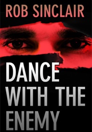 Dance With the Enemy (Rob Sinclair)