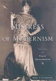 Mistress of Modernism (Mary Dearborn)
