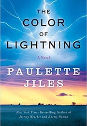 The Color of Lightning (Paulette Jiles)