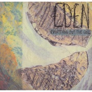 Everything but the Girl - Eden
