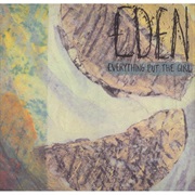 Everything but the Girl - Eden