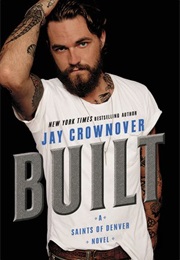 Built (Jay Crownover)