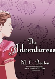 The Adventuress (M C Beaton)