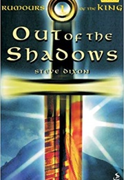 Out of the Shadows (Steve Dixon)