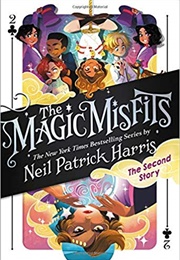 The Magic Misfits: The Second Story (Neil Patrick Harris)