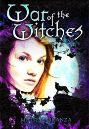 War of the Witches (Maite Carranza)