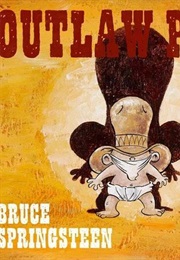 Outlaw Pete (Bruce Springsteen)