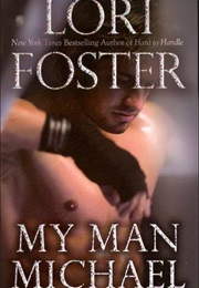 My Man Michael (Lori Foster)
