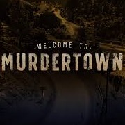 Welcome to Murdertown