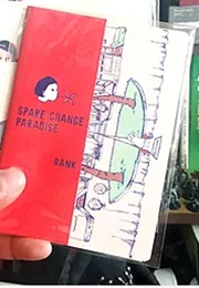 Spare Change Paradise Bank (Ev YU)