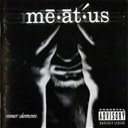 Mē◦Āt◦َUs - Inner Demons: A 3 Act Noise Opera (1999)