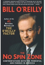The No Spin Zone (Bill O&#39;Reilly)