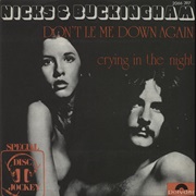 Buckingham Nicks - Don't Let Me Down Again