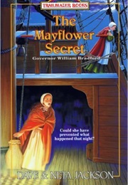 The Mayflower Secret (Dave & Neta Jackson)