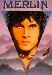The Pendragon Cycle: Merlin (Stephen R. Lawhead)