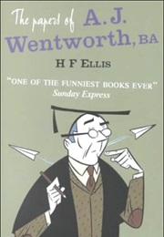 The Papers of A. J. Wentworth, BA (H. F. Ellis)