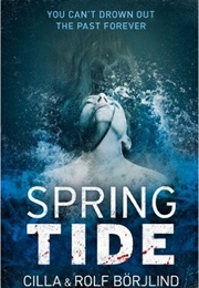 Spring Tide (Cilla and Rolf Borjlind)