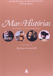 Mar De Histórias - No Limiar Do Século XX (Aurélio Buarque De Holanda Ferreira E Paulo Rónai)