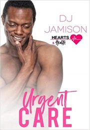 Urgent Care (D J Jamison)