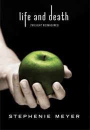 Life and Death (Stephenie Meyer)