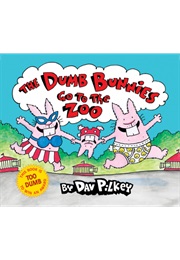 The Dumb Bunnies Go to the Zoo (Dav Pilkey)