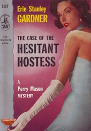 The Case of the Hesitant Hostess (Erle Stanley Gardner)