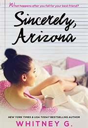 Sincerely, Arizona (Whitney Gracia)