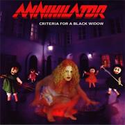 Annihilator -  Criteria for a Black Widow