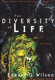 The Diversity of Life (E.O. Wilson)