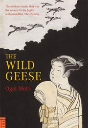 The Wild Geese (Ogai Mori)