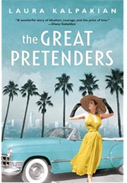 The Great Pretenders (Laura Kalpakian)