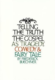 Telling the Truth (Frederick Buechner)