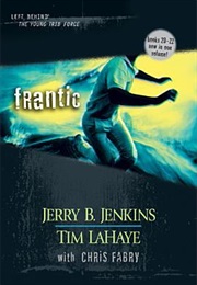 Frantic (Jerry B. Jenkins, Tim Lahaye)
