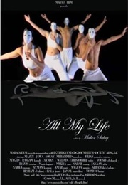 All My Life (2008)