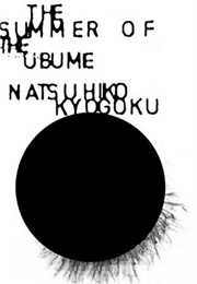 The Summer of the Ubume (Natsuhiko Kyogoku)