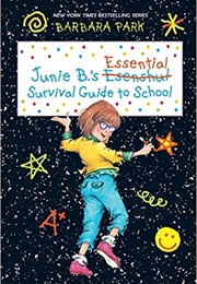 Junie B.'S Essential Survival Guide to School (Barbara Park)