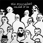 Colour It in - The MacCabees (2007)