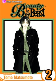 Beauty Is the Beast Vol 2 (Tomo Matsumoto)