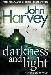 Darkness & Light (John Harvey)