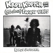 Randy California - Kapt. Kopter and the (Fabulous) Twirly Birds