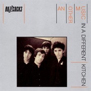 Buzzcocks - Another Music in a Different Kitchen