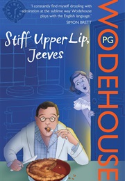 Stiff Upper Lip, Jeeves (P. G. Wodehouse)