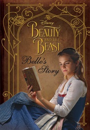 Beauty and the Beast: Belle's Story