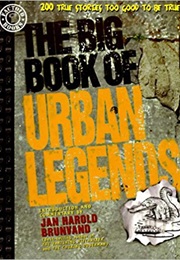 The Big Book of Urban Legends (Jan Harold Brunvand)