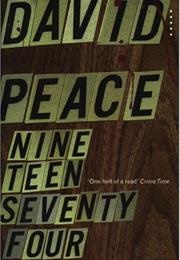 Nineteen Seventy Four (David Peace)