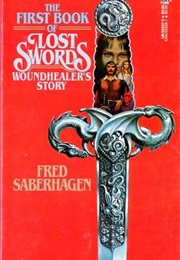 The First Book of Lost Swords: Woundhealer's Story (Fred Saberhagen)