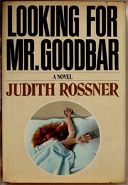 Looking for Mr. Goodbar (Judith Rossner)