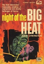 Night of the Big Heat (John Lymington)